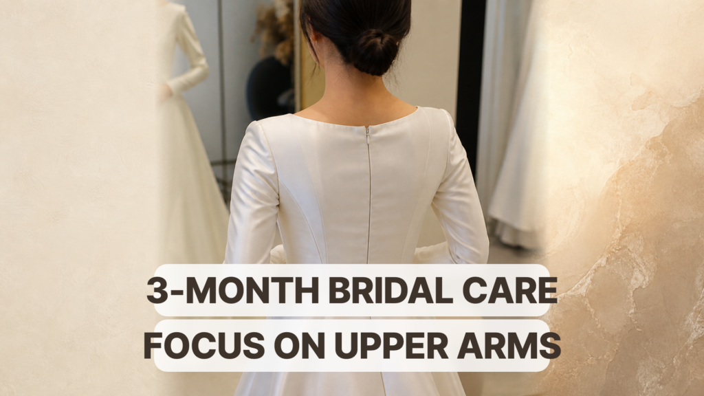 Seongsu Bridal Body Care Review: Three Months Focused on My Upper Arms