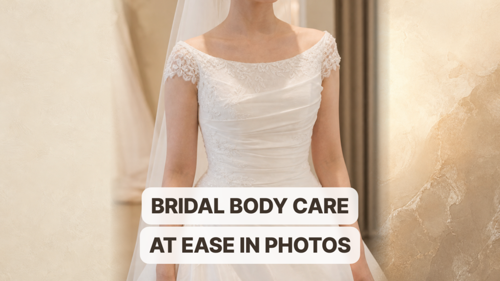 Seongsu Bridal Body Care Review: I Stopped Worrying About My Shoulder Line